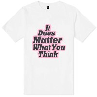 It Does Matter What You Think T-Shirt